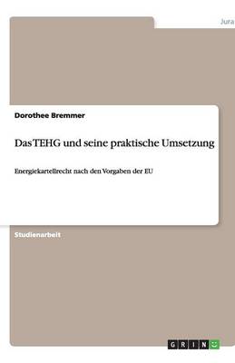 Das Tehg Und Seine Praktische Umsetzung (Paperback)