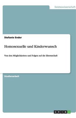 Homosexuelle Und Kinderwunsch (Paperback)
