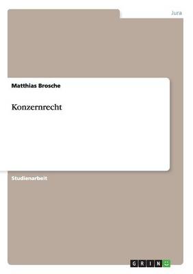 Konzernrecht (Paperback)