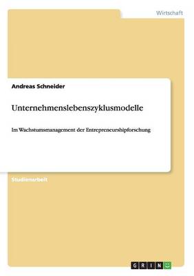 Unternehmenslebenszyklusmodelle (Paperback)