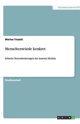 Menschenwurde Konkret (Paperback)