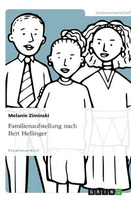 Familienaufstellung Nach Bert Hellinger (Paperback)