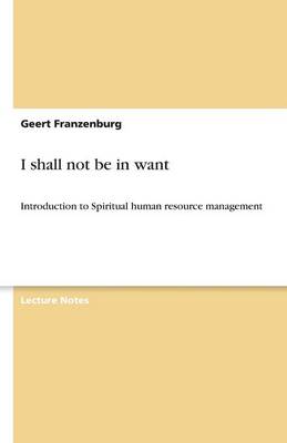 I Shall Not Be in Want (Paperback)