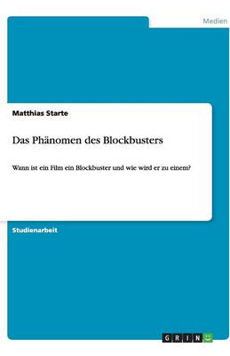 Das Ph nomen Des Blockbusters (Paperback)