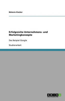 Erfolgreiche Unternehmens- Und Marketingkonzepte (Paperback)