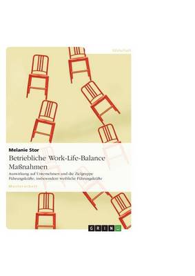 Betriebliche Work-Life-Balance Massnahmen (Paperback)