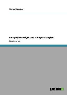 Wertpapieranalyse Und Anlagestrategien (Paperback)