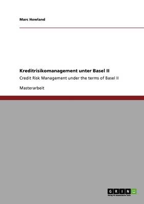 Kreditrisikomanagement Unter Basel II (Paperback)