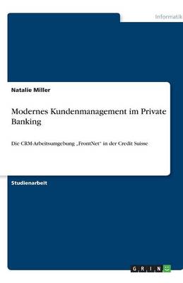 Modernes Kundenmanagement Im Private Banking (Paperback)