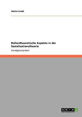 Rollentheoretische Aspekte in Der Sozialisationstheorie (Paperback)
