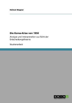 Die Korea-Krise Von 1950 (Paperback)