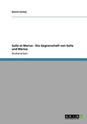 Sulla Et Marius: Die Gegnerschaft Von Sulla Und Marius (Paperback)