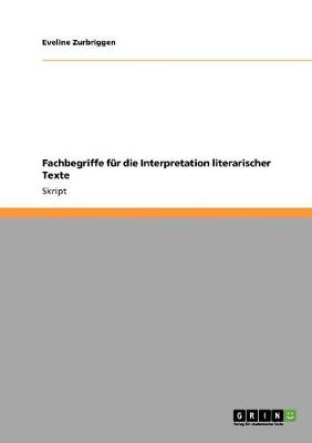 Fachbegriffe Fur Die Interpretation Literarischer Texte (Paperback)