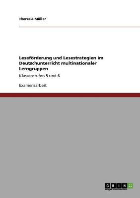 Leseforderung Und Lesestrategien Im Deutschunterricht Multinationaler Lerngruppen (Paperback)