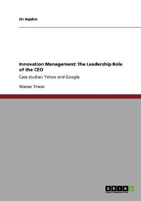 Innovation Management: The Leadership Role of the CEO (Paperback)