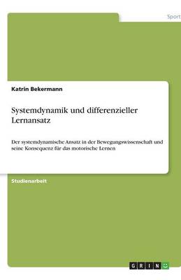Systemdynamik Und Differenzieller Lernansatz (Paperback)