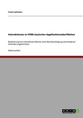Interaktionen in HTML-Basierten Applikationsoberflachen (Paperback)