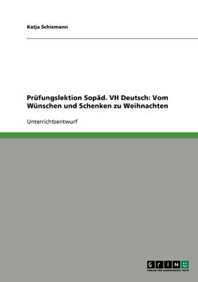 PRuFungslektion Sopad. Vh Deutsch: Vom Wunschen Und Schenken Zu Weihnachten (Paperback)