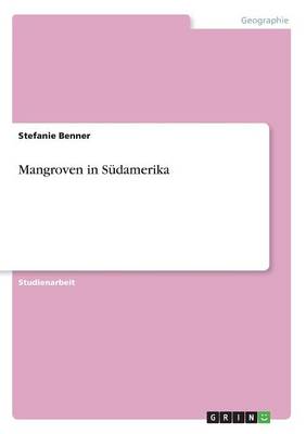 Mangroven in Sudamerika (Paperback)