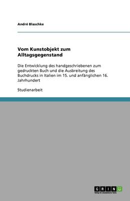Vom Kunstobjekt Zum Alltagsgegenstand (Paperback)