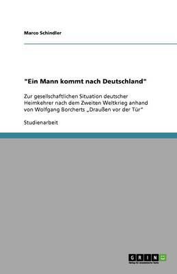 Ein Mann Kommt Nach Deutschland (Paperback)