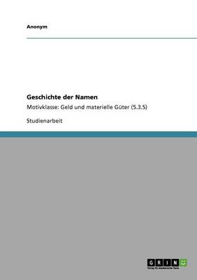 Geschichte Der Namen by Anonym | Waterstones