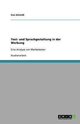 Text- Und Sprachgestaltung in Der Werbung (Paperback)
