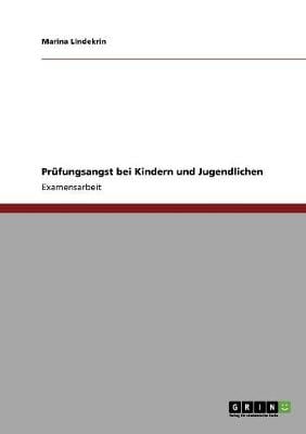 Prufungsangst Bei Kindern Und Jugendlichen (Paperback)