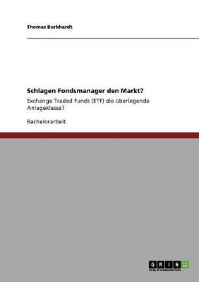 Schlagen Fondsmanager Den Markt? (Paperback)