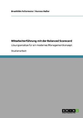 Mitarbeiterfuhrung Mit Der Balanced Scorecard (Paperback)