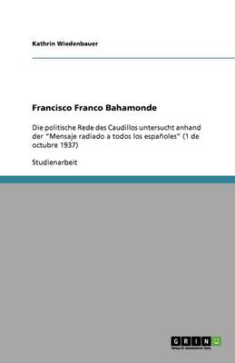 Francisco Franco Bahamonde (Paperback)