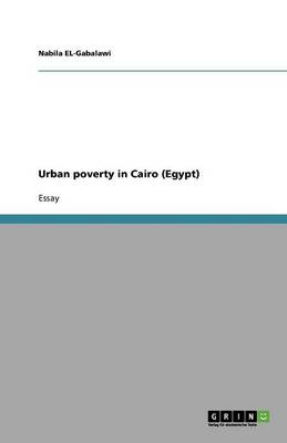 Urban Poverty in Cairo (Egypt) (Paperback)