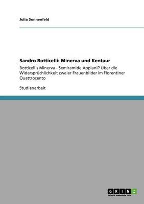Sandro Botticelli: Minerva Und Kentaur (Paperback)