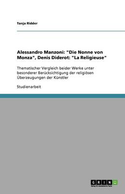 Alessandro Manzoni: Die Nonne Von Monza, Denis Diderot: La Religieuse (Paperback)