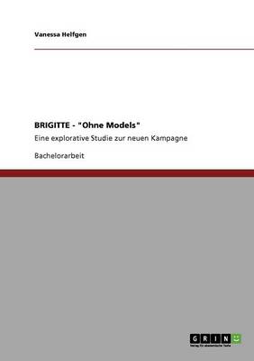 Brigitte - Ohne Models (Paperback)