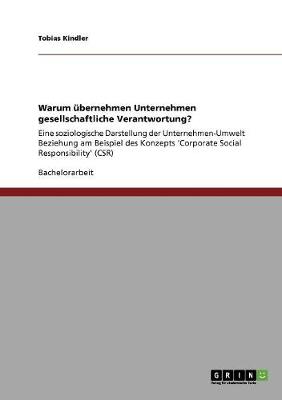 Warum Ubernehmen Unternehmen Gesellschaftliche Verantwortung? (Paperback)