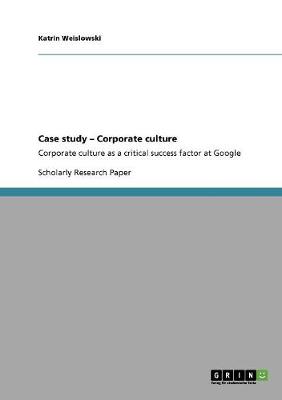 Case Study - Corporate Culture (Paperback)