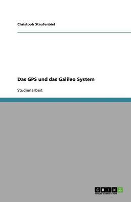 Das GPS Und Das Galileo System (Paperback)