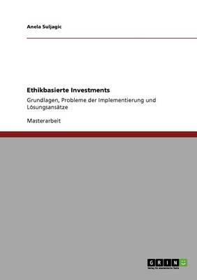Ethikbasierte Investments (Paperback)