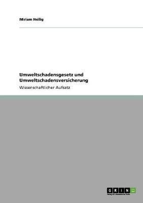 Umweltschadensgesetz Und Umweltschadensversicherung (Paperback)