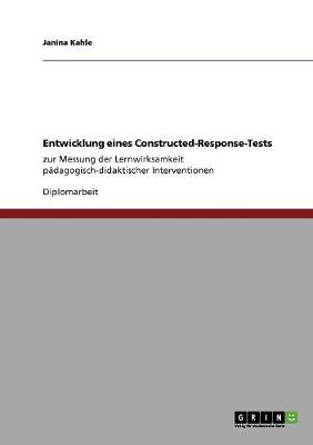 Entwicklung Eines Constructed-Response-Tests (Paperback)