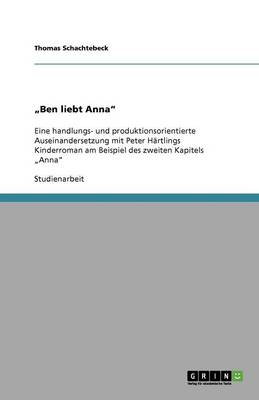 "Ben Liebt Anna" (Paperback)