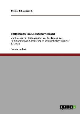 Rollenspiele Im Englischunterricht (Paperback)