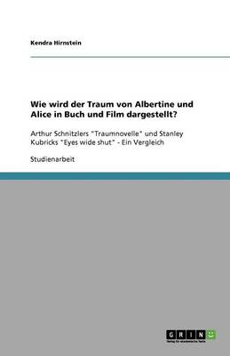 Wie Wird Der Traum Von Albertine Und Alice in Buch Und Film Dargestellt? (Paperback)