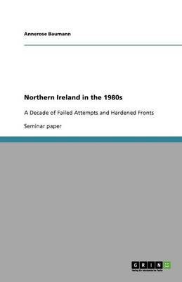 Northern Ireland in the 1980s (Paperback)
