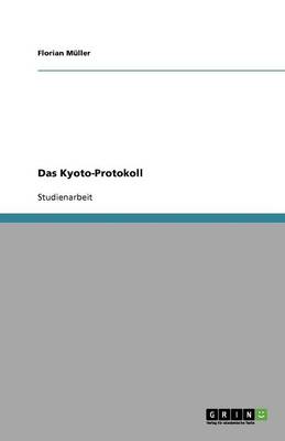 Das Kyoto-Protokoll (Paperback)