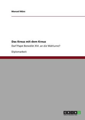 Das Kreuz Mit Dem Kreuz (Paperback)