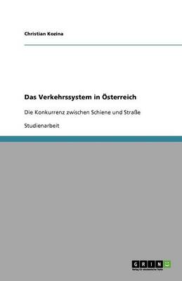 Das Verkehrssystem in sterreich (Paperback)