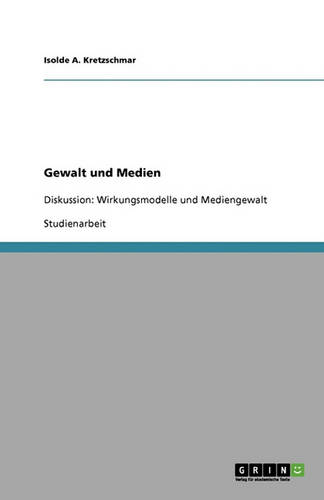 Gewalt Und Medien (Paperback)