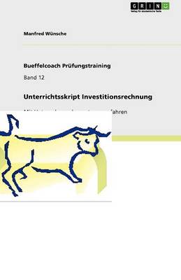 Unterrichtsskript Investitionsrechnung (Paperback)